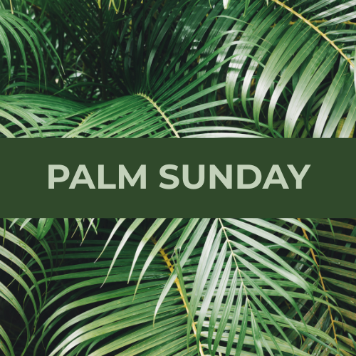 Palm Sunday