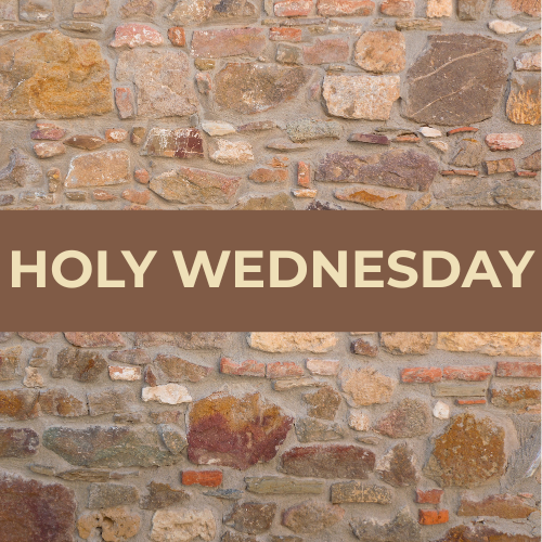 Holy Wednesday