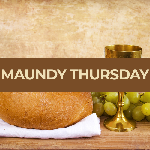 Maundy Thursday
