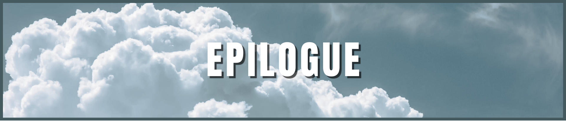 Epilogue