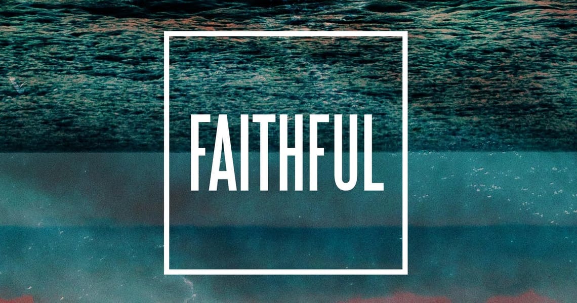 Faithful