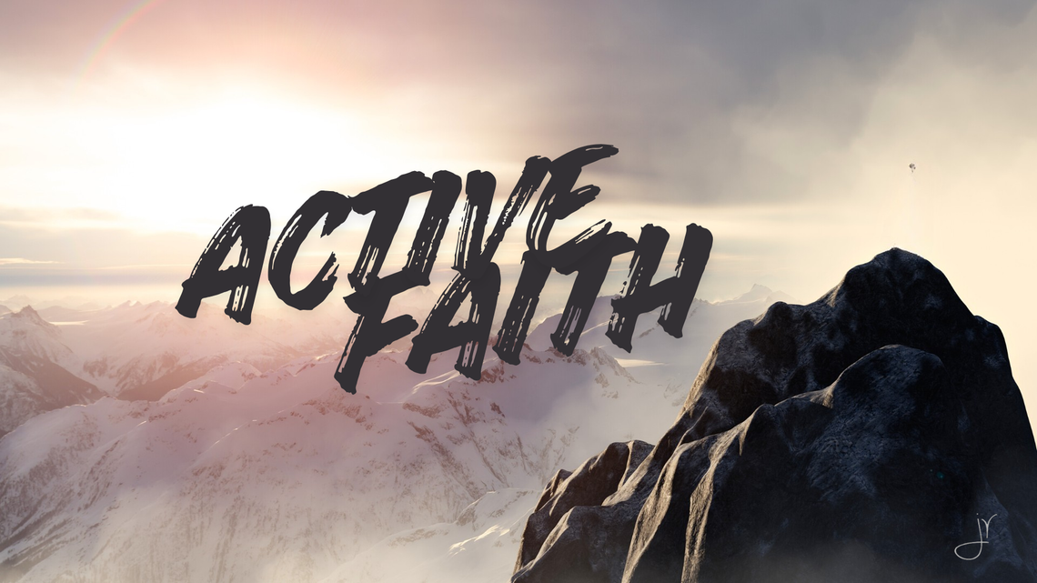Active  Faith