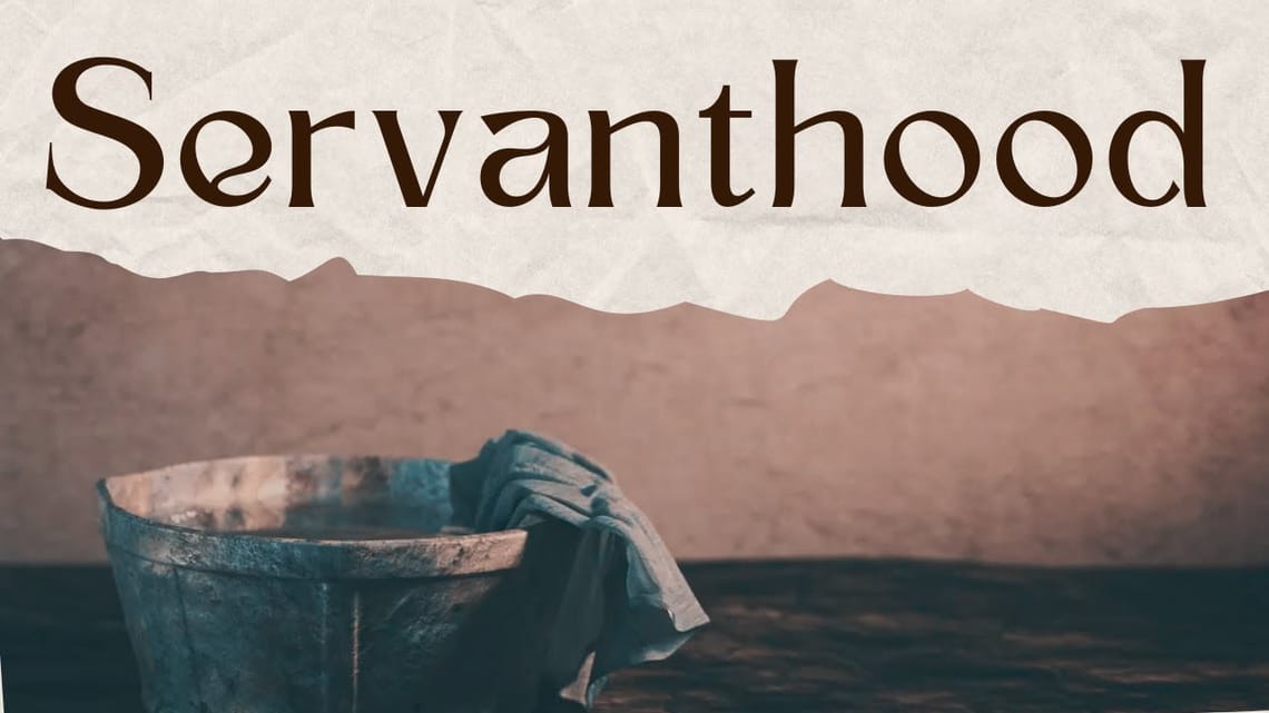 The Gift of Servanthood