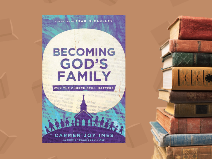 Becoming God's Family