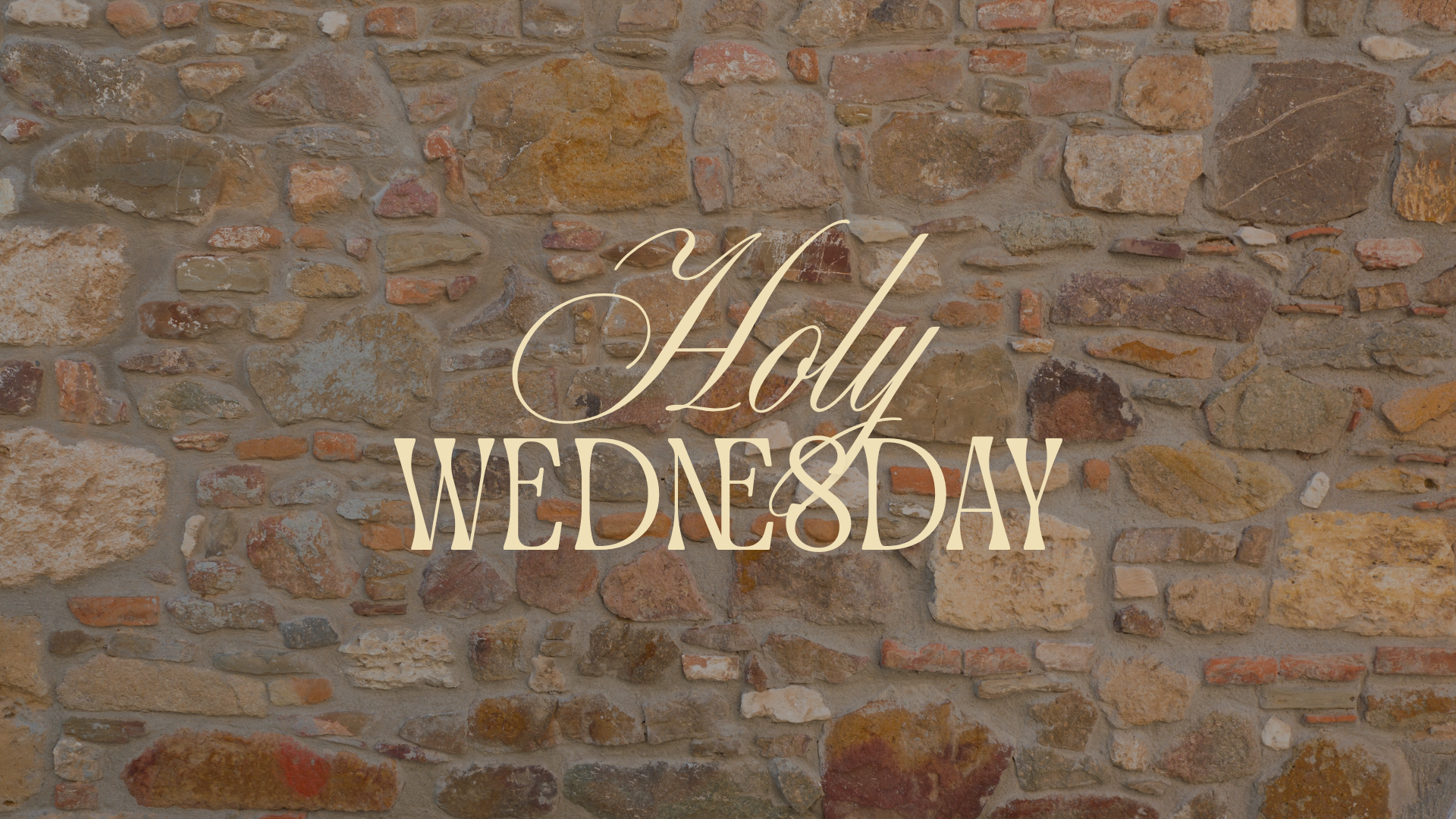 Holy Wednesday