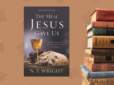 The Meal Jesus Gave Us