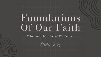 Foundations Study Series