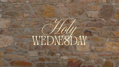 Holy Wednesday